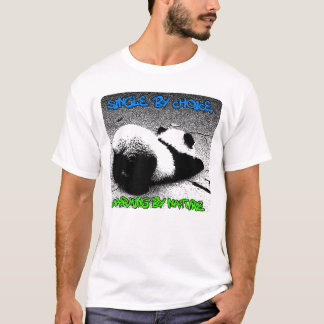 Single by choice - Panda choice stretching T-Shirt