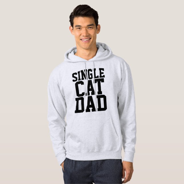 SINGLE CAT DAD T-shirts & hoodies (Front Full)