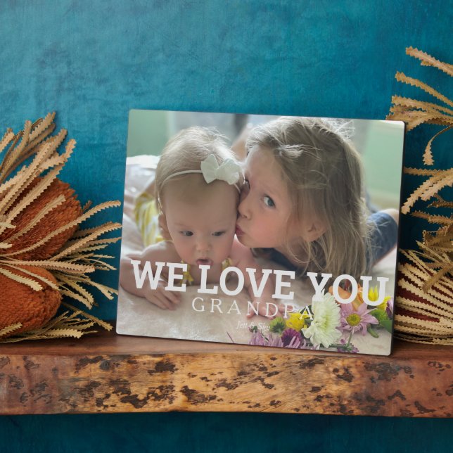 Single Custom Photo Grandpa We Love You Plaque (Side)