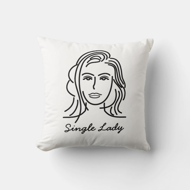 Single Lady Pillow case (Front)