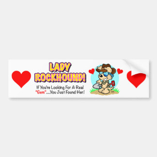 Single Lady Rockhound Bumper Sticker