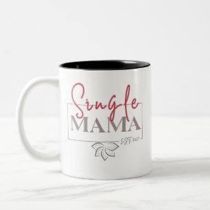 Single Mama Minimalist Two-Tone Coffee Mug