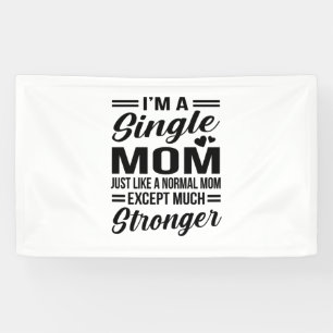 Single Mum Much Stronger Banner