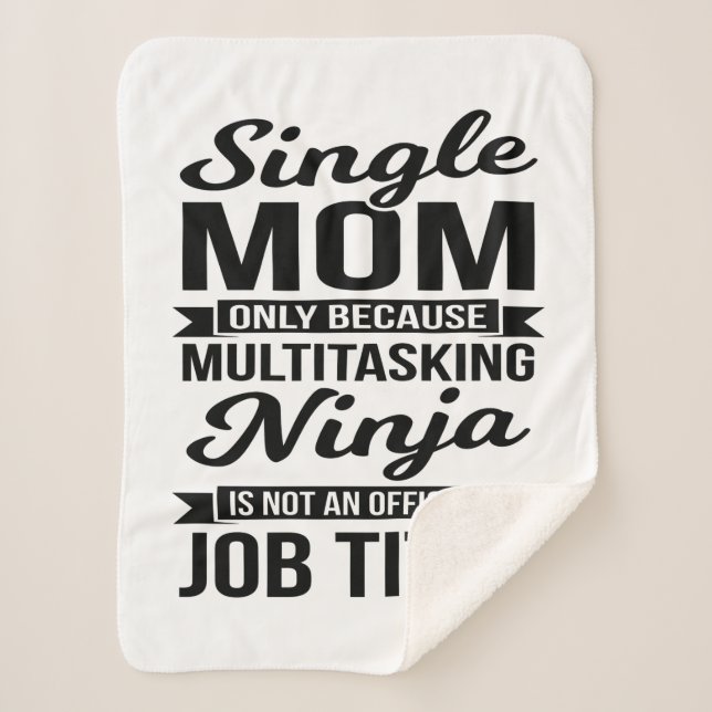 Single Mum Multitasking Ninja Sherpa Blanket (Front)