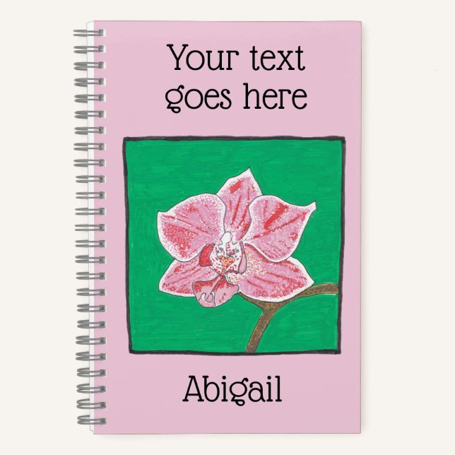 Single pink orchid, your title and name notebook (Front)