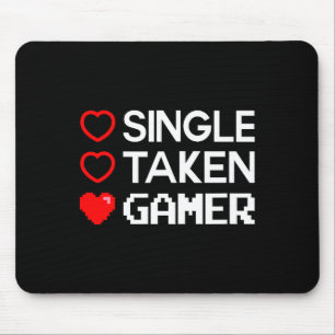 Single Taken Gamer Valentines Day Gaming Heart Fun Mouse Mat