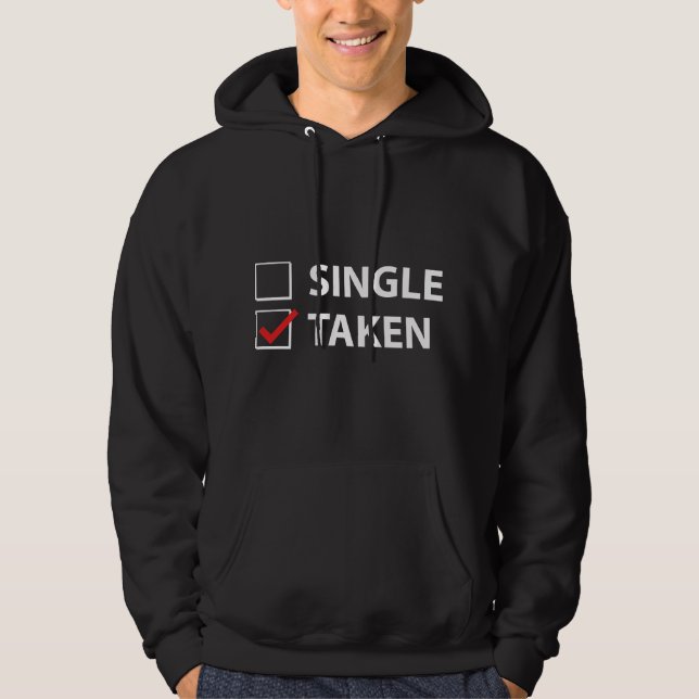 Single Taken Hoodie (Front)