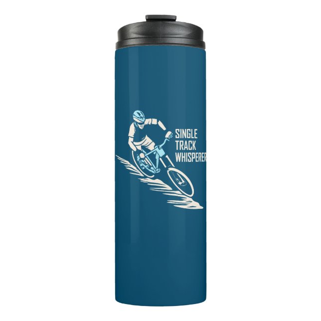 Single Track Whisperer Mountain Biking Thermal Tumbler (Front)