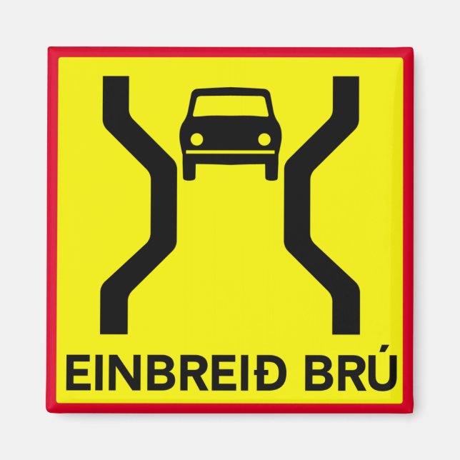 Single-Width Bridge, Traffic Sign, Iceland Magnet (Front)