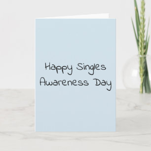 Singles Awareness Day Anti Valentine's day Card