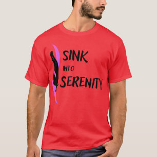 Sink into Serenity Freediving Freediver Ocean love T-Shirt