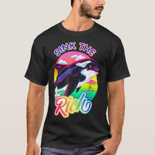 Sink The Rich Orca Killer Whale Meme T-Shirt