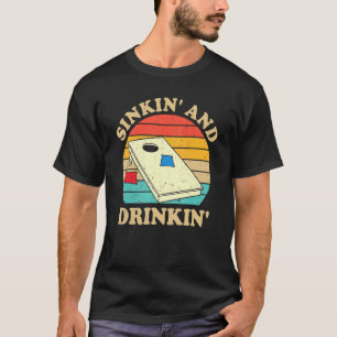 Sinkin' And Drinkin' Retro Bean Bag Toss Game  Cor T-Shirt