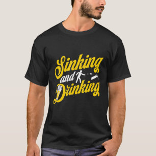 Sinking and Drinking Cornhole T-Shirt