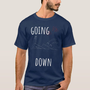 Sinking Ship (Going Down) T-Shirt