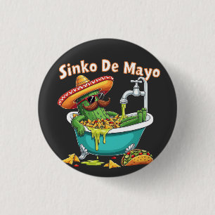 Sinko de Mayo"Funny Cinco de Mayo Cactus 3 Cm Round Badge
