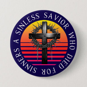 Sinless Saviour, Christian Cross 7.5 Cm Round Badge