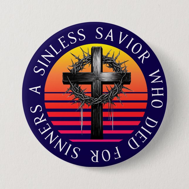 Sinless Saviour, Christian Cross 7.5 Cm Round Badge (Front)