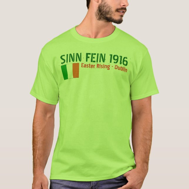 SINN FEIN - EASTER RISING 1916 T-Shirt (Front)