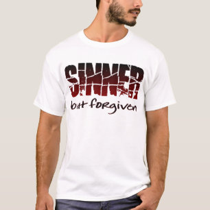 Sinner but forgiven T-Shirt