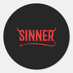 Sinner Outfit Matching Clothes Couple Gifts Fun Ha Classic Round Sticker