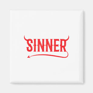 Sinner Outfit Matching Clothes Couple Gifts Fun Ha Magnet