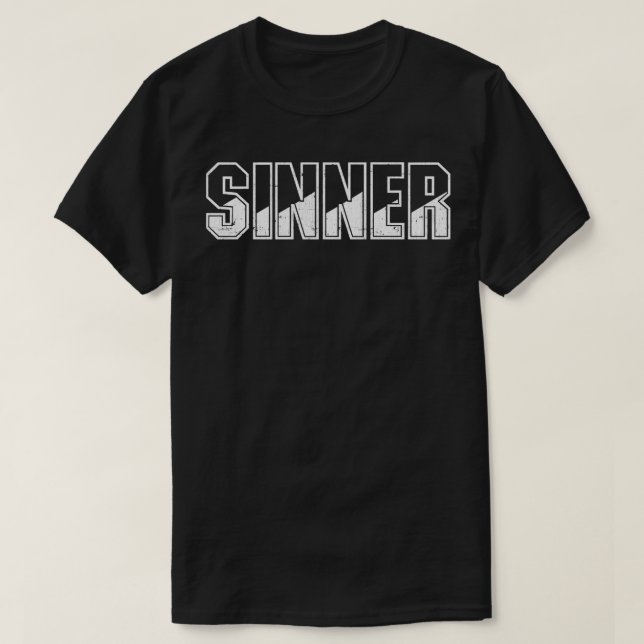 Sinner Retro Punk Typography Design 1 T-Shirt (Design Front)
