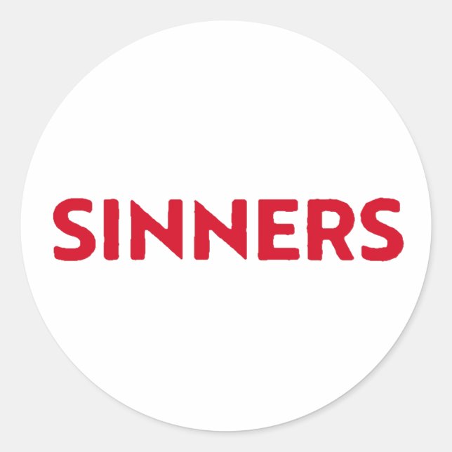 Sinners Classic Round Sticker (Front)