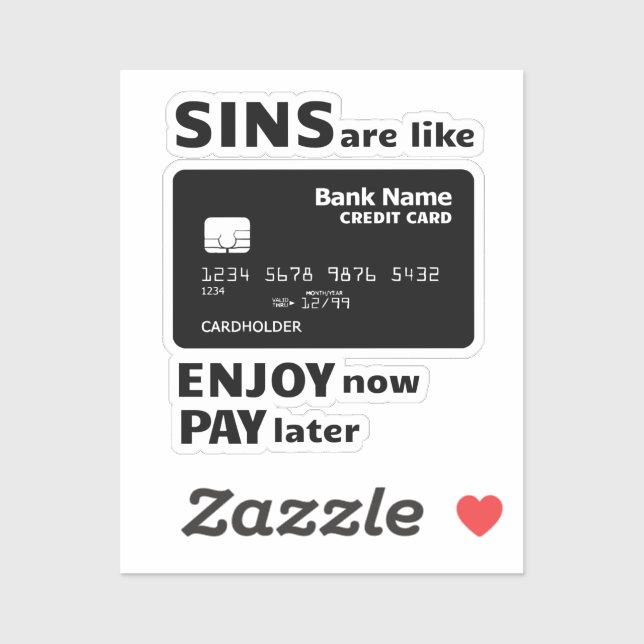 Sins are like Credit Cards   (Sheet)