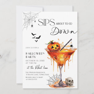 Sip about to go down Halloween  Invitation