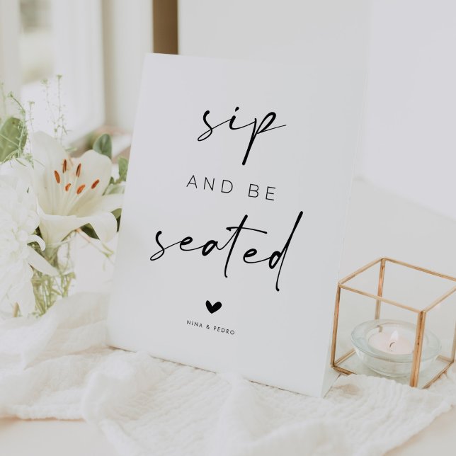 Sip and Be Seated Wedding Pedestal Sign (Creator Uploaded)