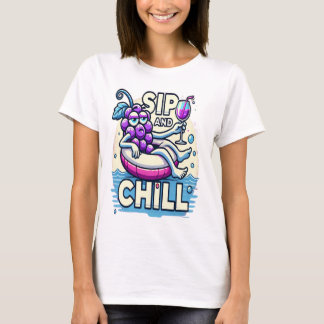 Sip And Chill T-Shirt