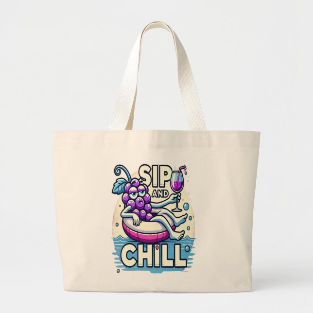 Sip And Chill Tote Bag (Front)
