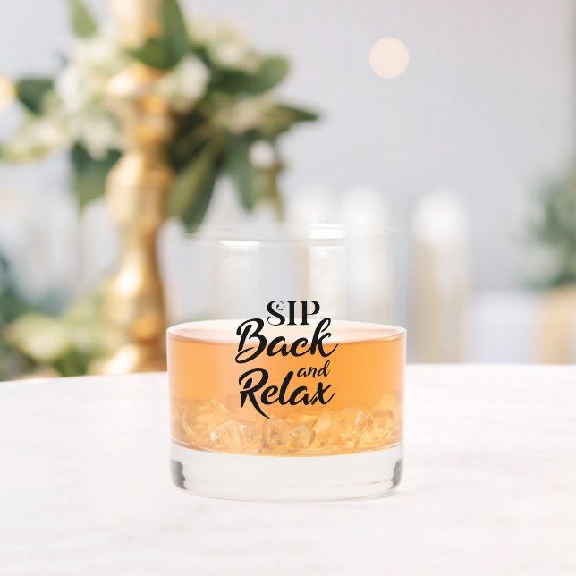 Sip Back and Relax Whiskey Glass (Insitu (Wedding))
