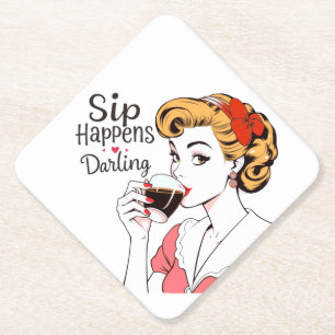 Sip Happens, Darling Sassy Retro Paper Coaster