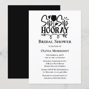 Sip Hooray Black White Typography Bridal Shower Invitation