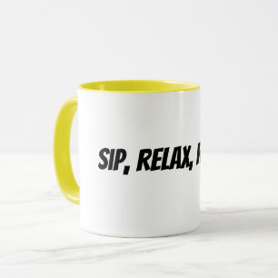 sip, relax, repeat mug