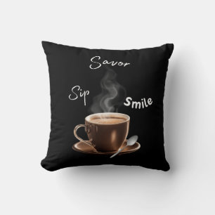 Sip Savour Smile Cushion