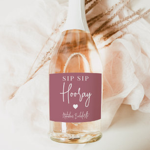 Sip Sip Hooray Bachelorette Party Favour Sparkling Wine Label