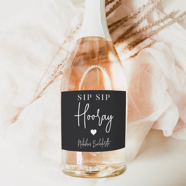 Sip Sip Hooray Bachelorette Party Favour Sparkling Wine Label (Creator Uploaded)