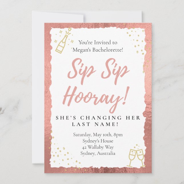 Sip Sip Hooray Bachelorette Party Invitation (Front)