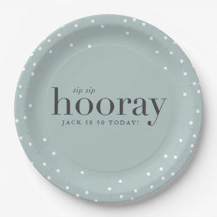 sip sip hooray birthday party paper plate