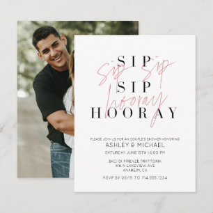 Sip Sip Hooray Black White Photo Couple's Shower Invitation