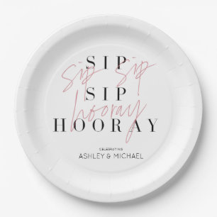 Sip Sip Hooray Black White Pink Engagement Party Paper Plate
