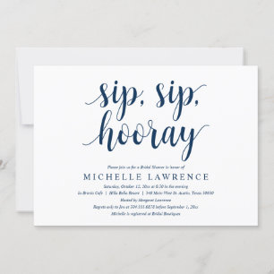 Sip, Sip, Hooray, Bridal Shower Celebration Invita Invitation