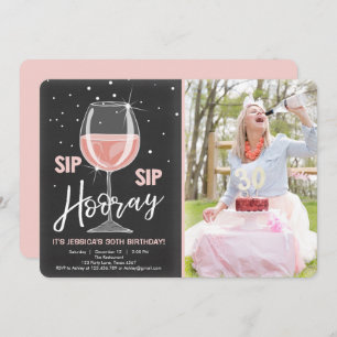 Sip Sip Hooray Chalkboard Rustic Adult Birthday Invitation