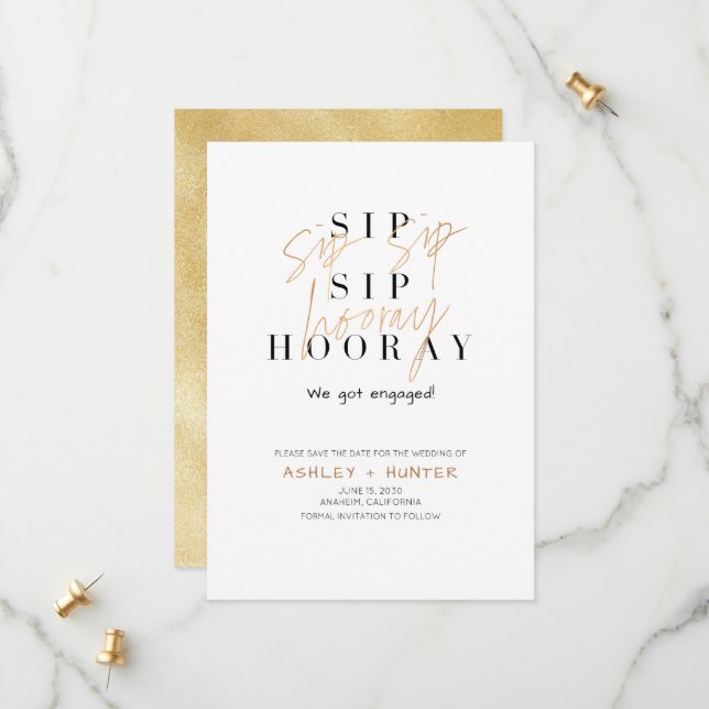 Sip Sip Hooray Champagne Gold Engagement Save The Date (Front/Back In Situ)
