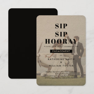 Sip Sip Hooray Chic Photo Engagement Party Invite