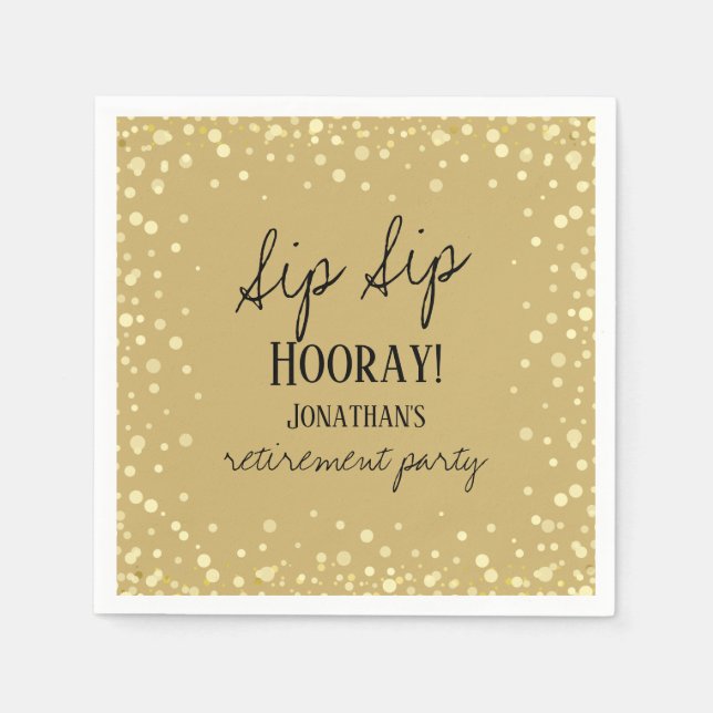 Sip Sip Hooray Congratulations Retirement Napkins (Front)