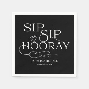 Sip Sip Hooray Engagement Party Black Napkin